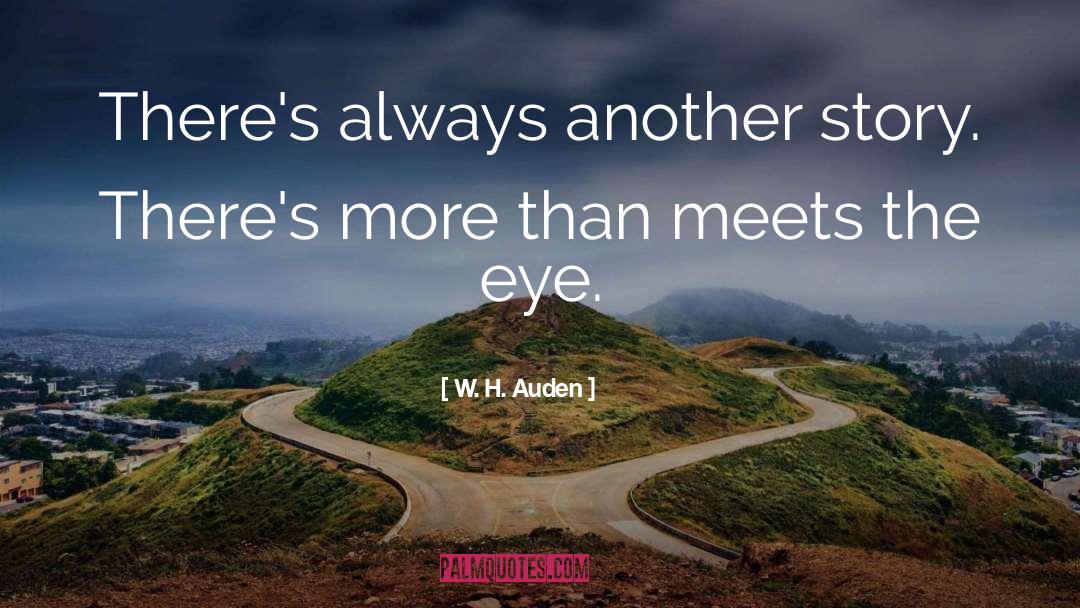 Single Eye quotes by W. H. Auden
