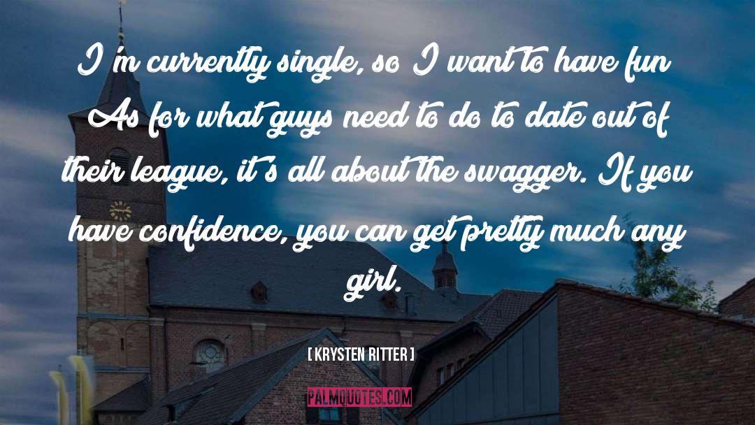 Single Girl Swag quotes by Krysten Ritter