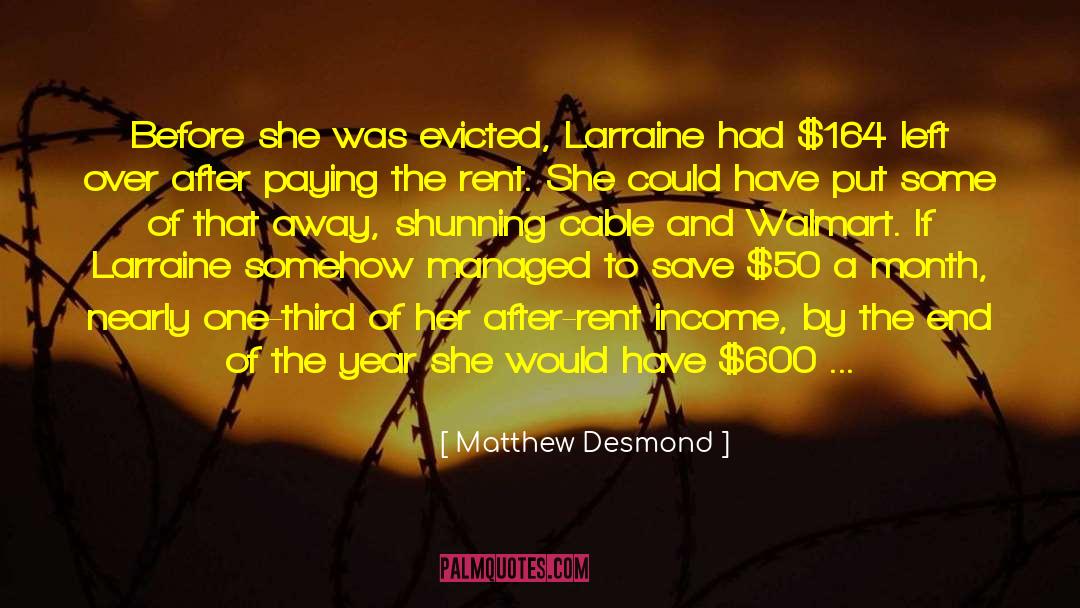 Single Income Household quotes by Matthew Desmond