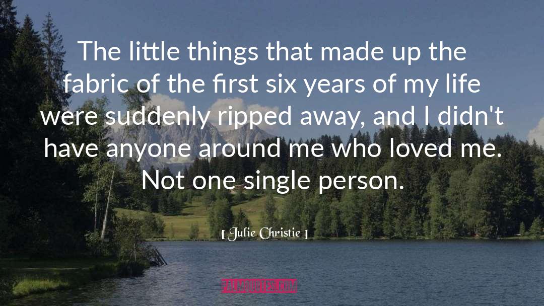 Single Life quotes by Julie Christie