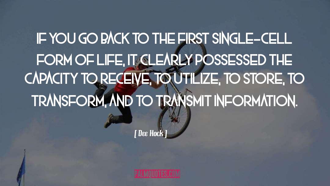 Single Life quotes by Dee Hock