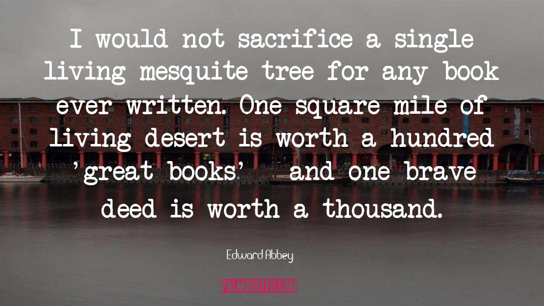 Single Living quotes by Edward Abbey