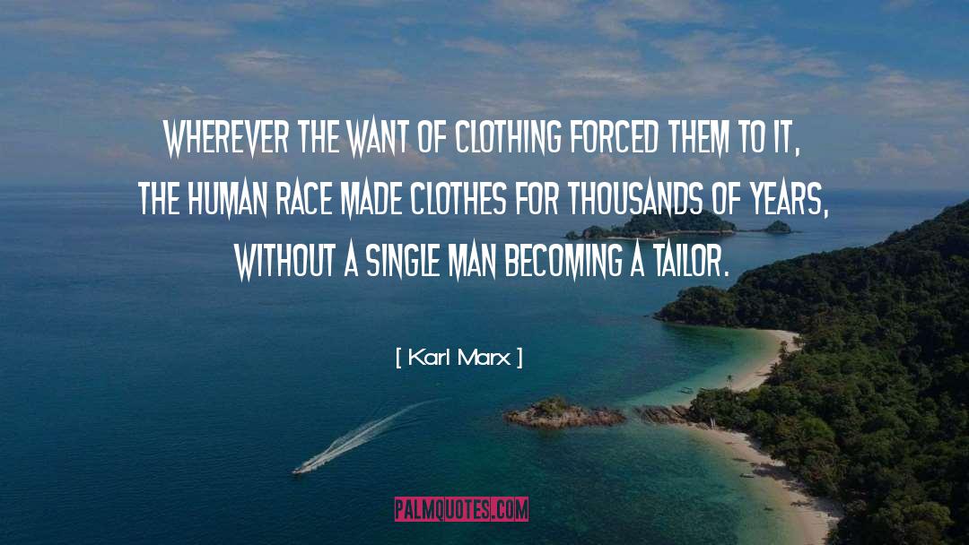 Single Man quotes by Karl Marx