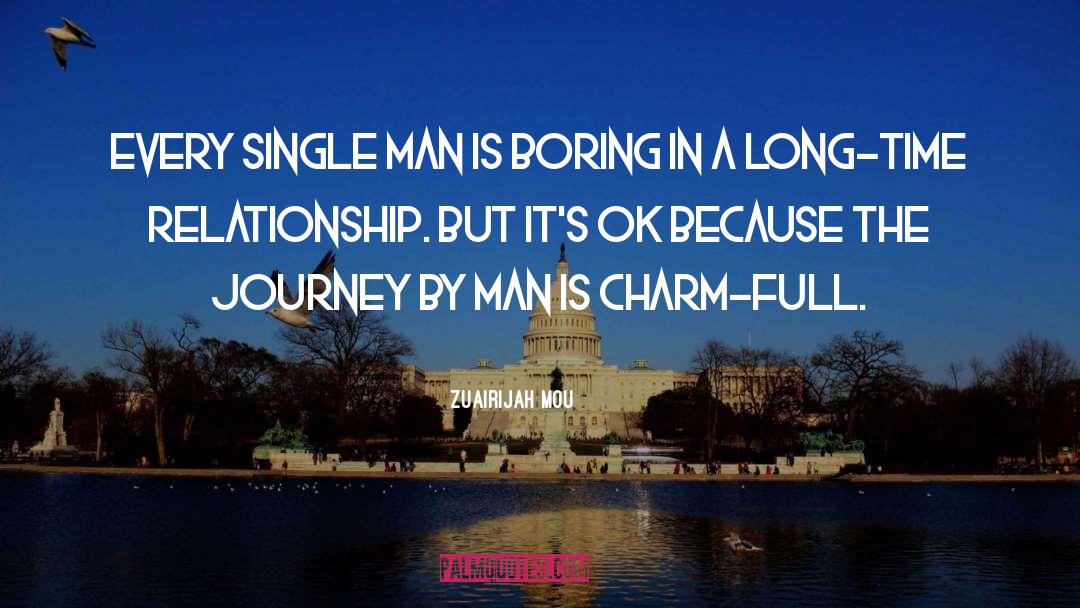 Single Man quotes by Zuairijah Mou