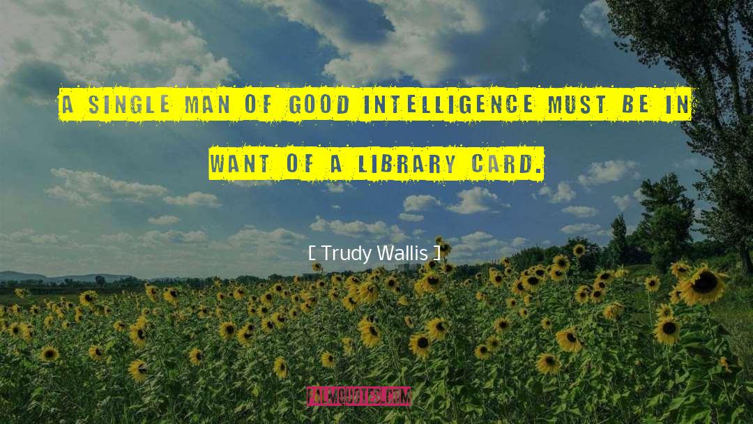 Single Man quotes by Trudy Wallis