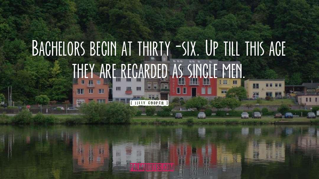 Single Men quotes by Jilly Cooper