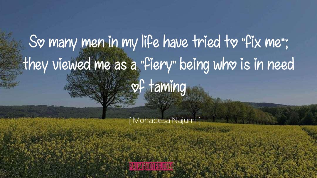 Single Men quotes by Mohadesa Najumi