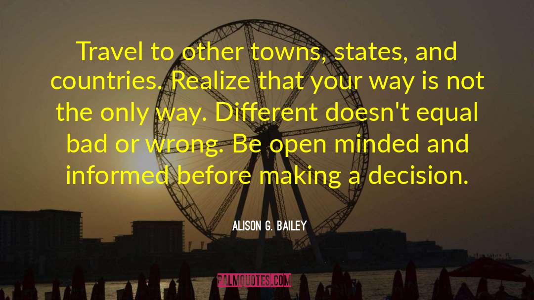 Single Minded Way quotes by Alison G. Bailey