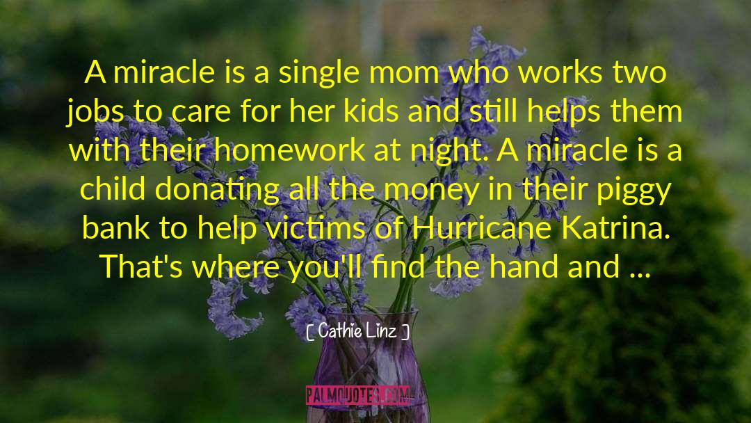 Single Mom quotes by Cathie Linz