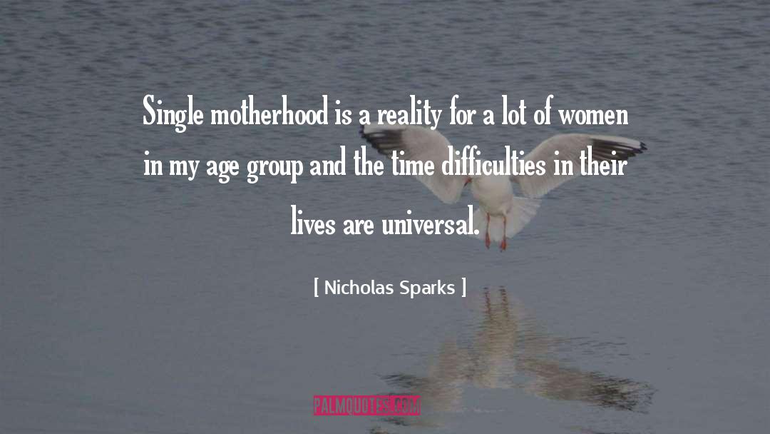 Single Mother quotes by Nicholas Sparks