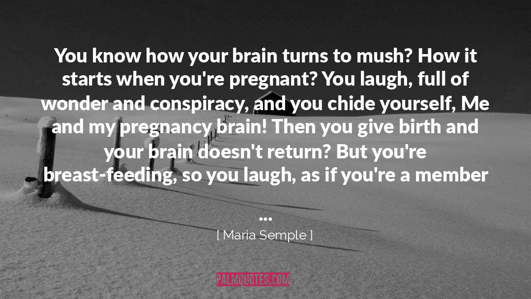 Single Motherhood quotes by Maria Semple