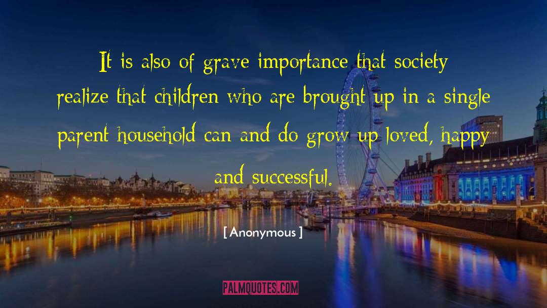 Single Parent quotes by Anonymous