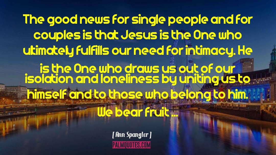 Single People quotes by Ann Spangler