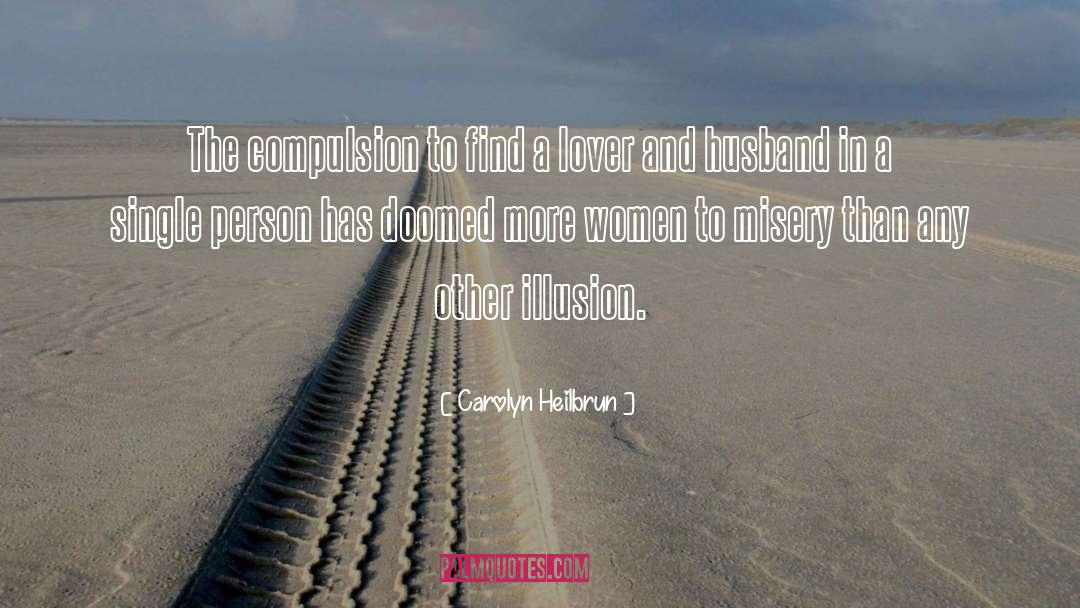 Single Person quotes by Carolyn Heilbrun