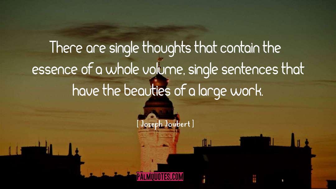 Single Sentence quotes by Joseph Joubert