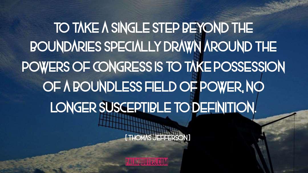 Single Step quotes by Thomas Jefferson