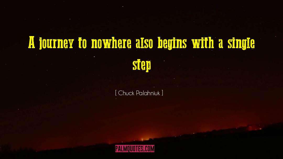 Single Step quotes by Chuck Palahniuk
