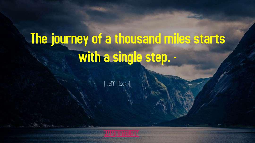 Single Step quotes by Jeff Olson