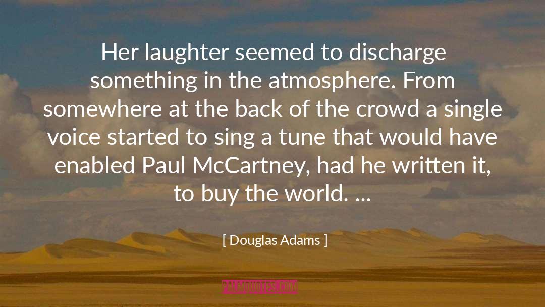 Single Voice quotes by Douglas Adams