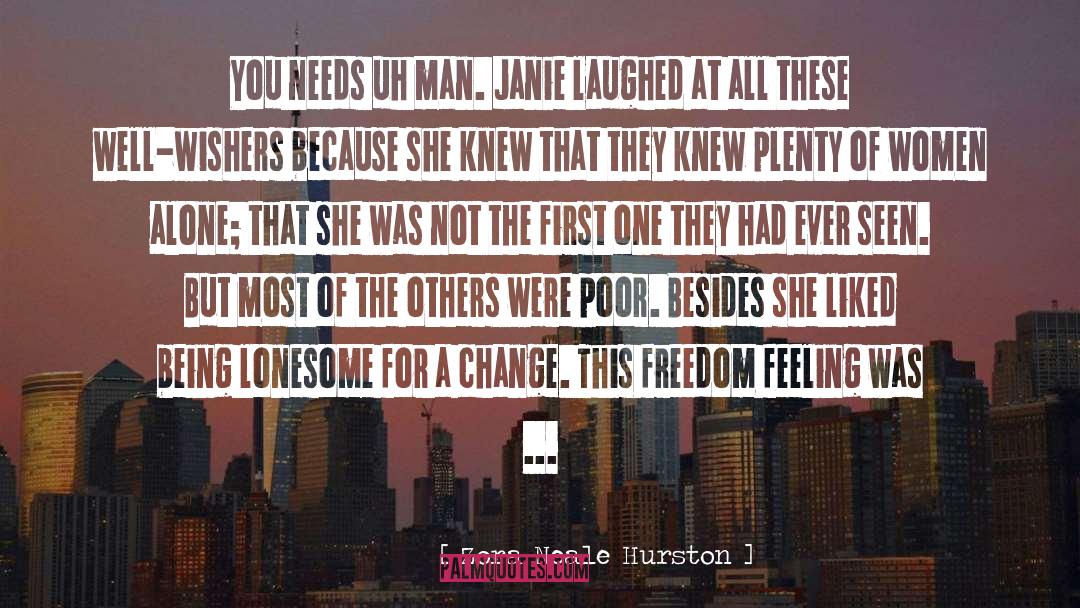 Single Woman quotes by Zora Neale Hurston