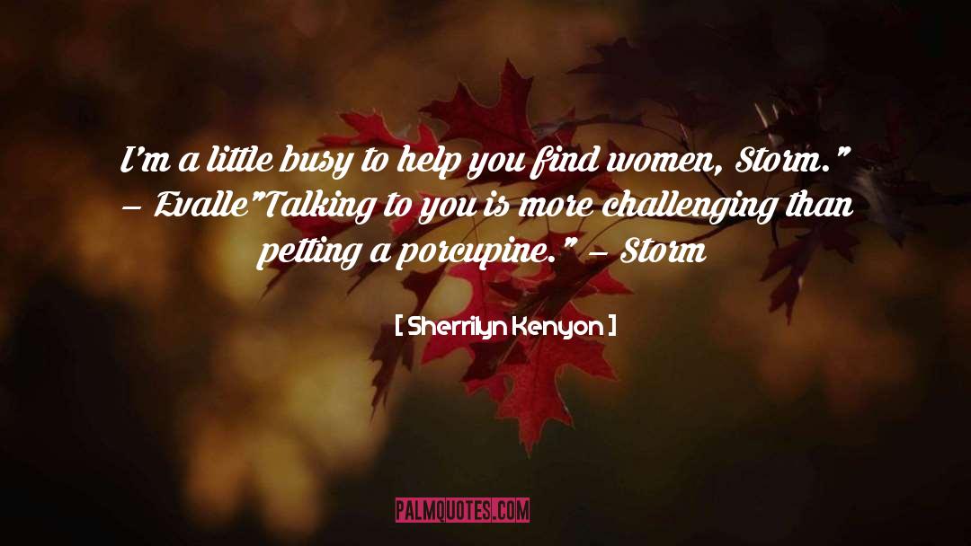 Single Women quotes by Sherrilyn Kenyon