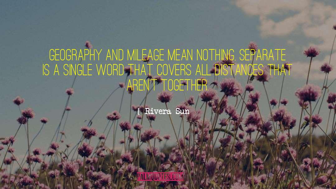 Single Word quotes by Rivera Sun