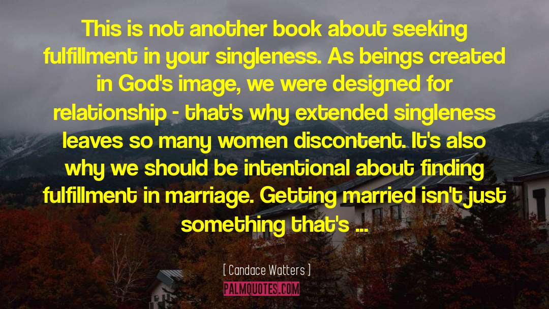 Singleness quotes by Candace Watters