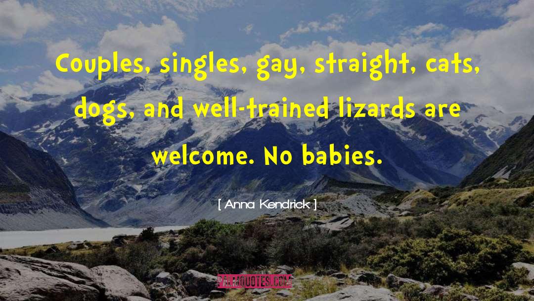 Singles quotes by Anna Kendrick