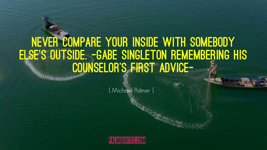 Singleton quotes by Michael Palmer