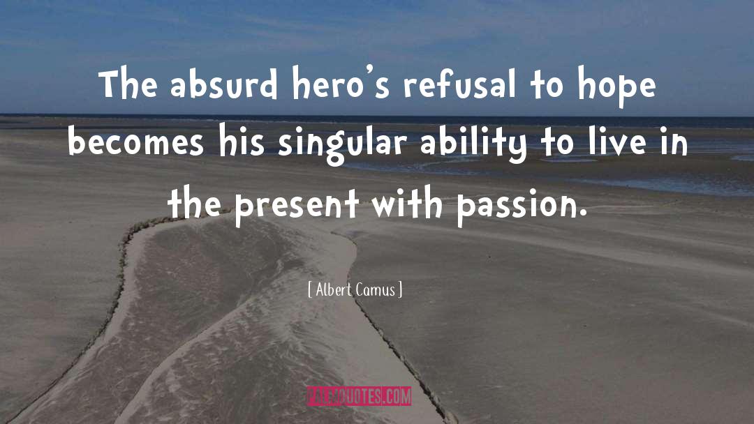 Singular quotes by Albert Camus