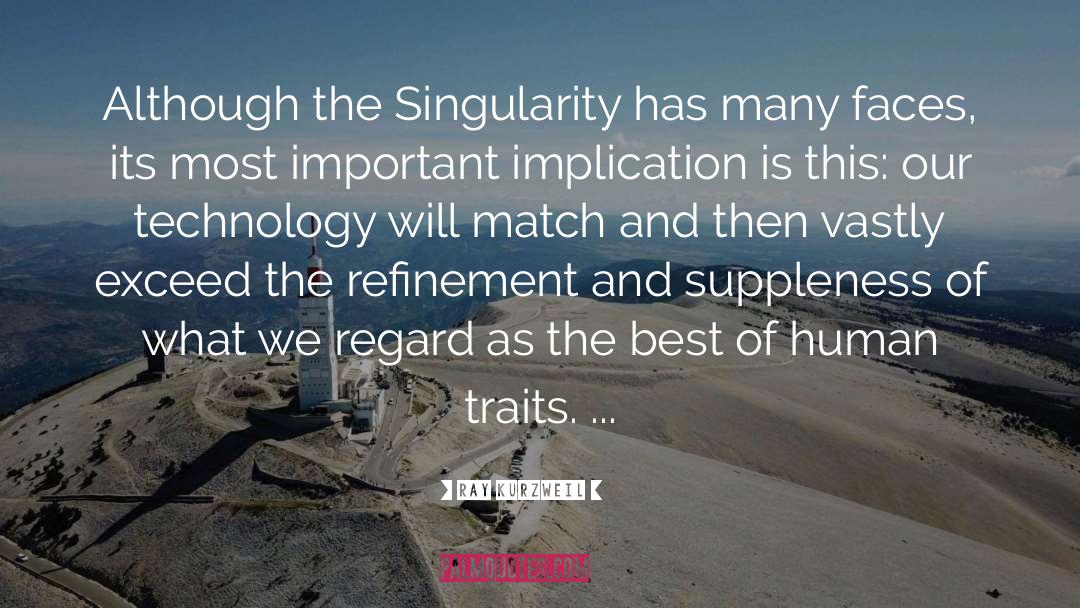 Singularity quotes by Ray Kurzweil