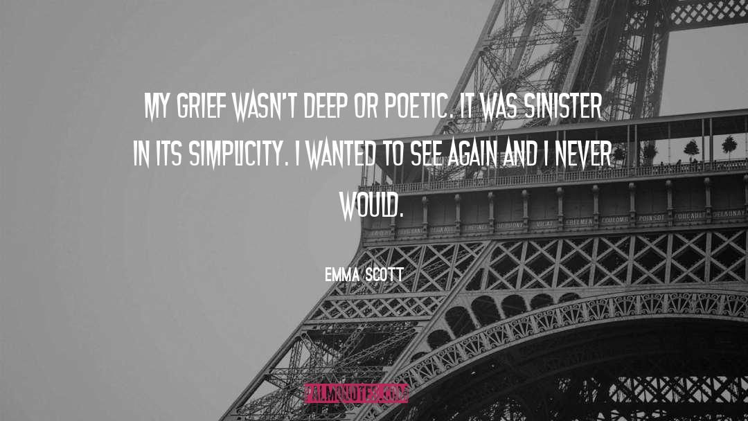 Sinister quotes by Emma Scott