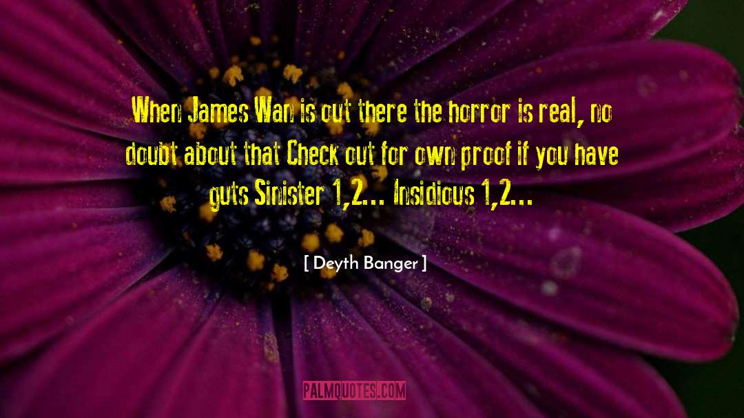 Sinister quotes by Deyth Banger