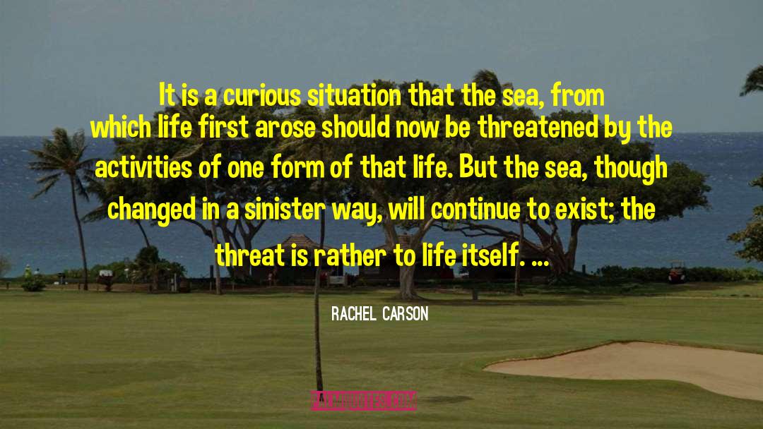 Sinister quotes by Rachel Carson