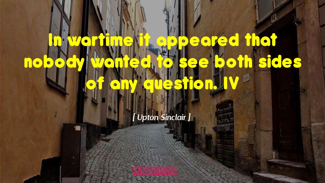 Sinistra Iv quotes by Upton Sinclair