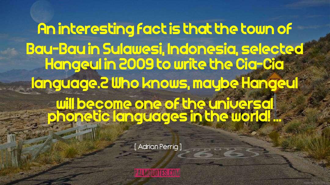 Sinjai Sulawesi quotes by Adrian Perrig