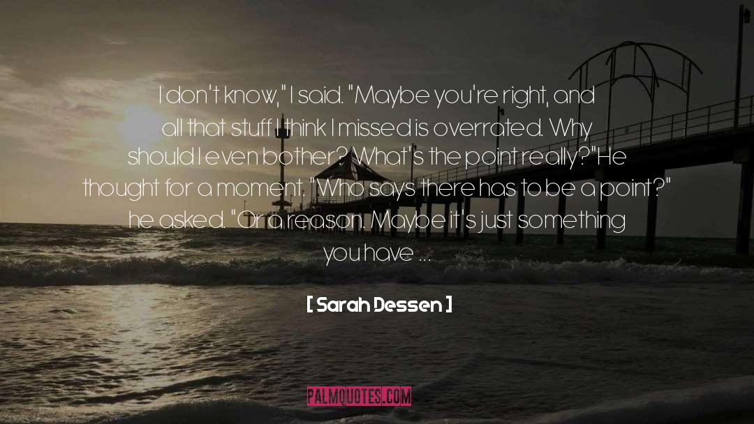 Sink In quotes by Sarah Dessen