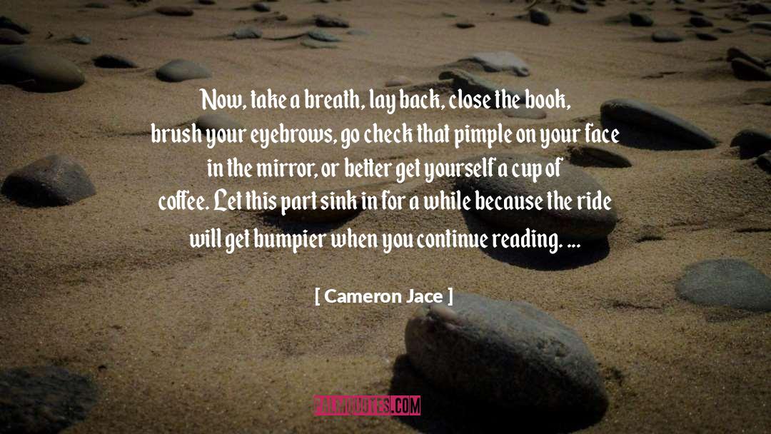 Sink In quotes by Cameron Jace