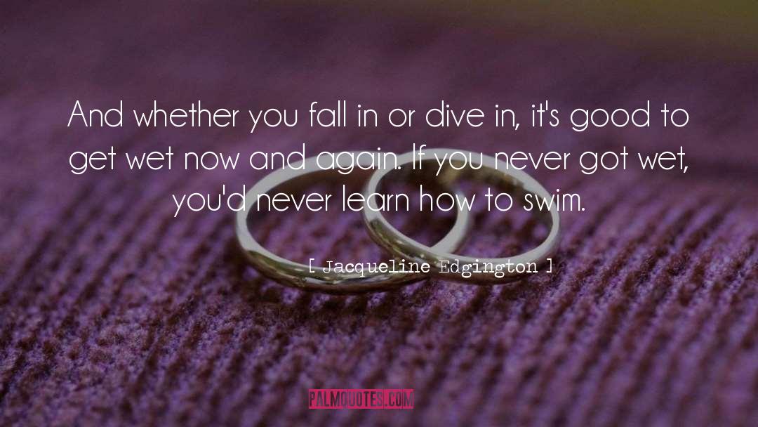 Sink Or Swim quotes by Jacqueline Edgington