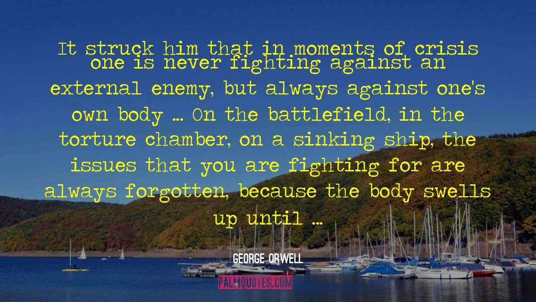 Sinking Ship quotes by George Orwell