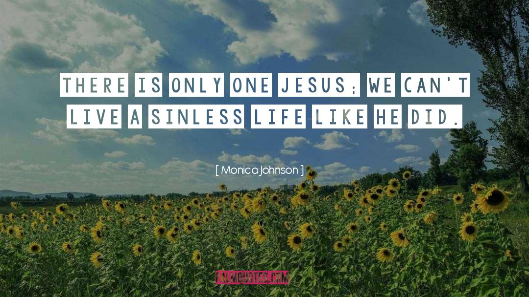 Sinless quotes by Monica Johnson