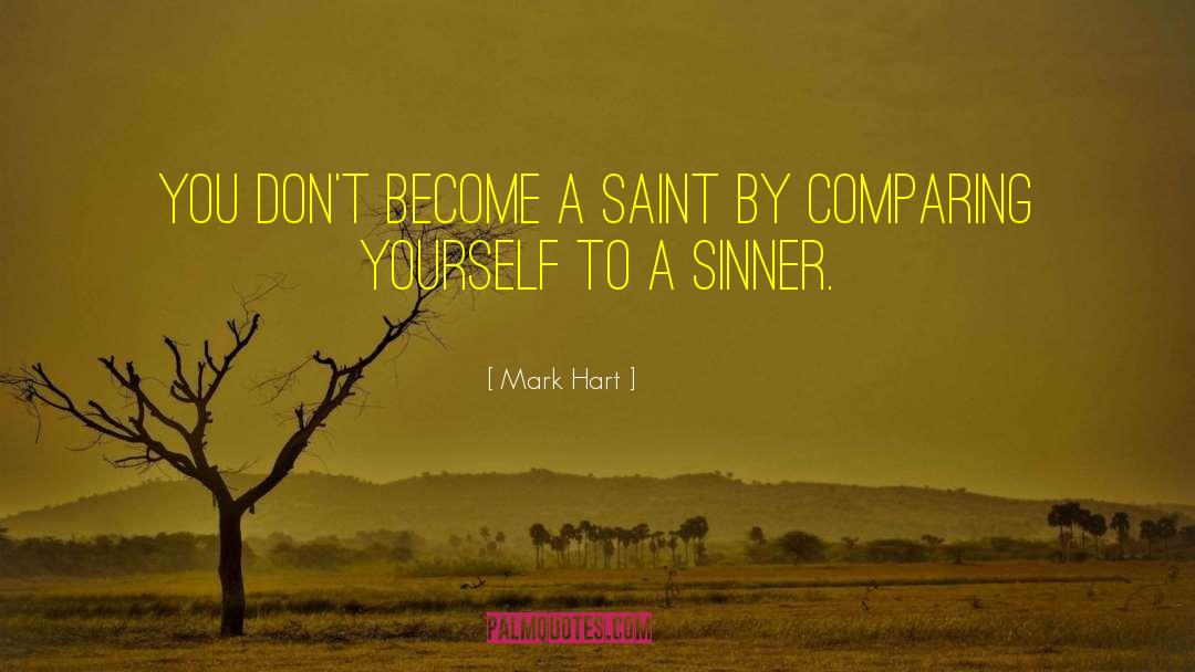 Sinner quotes by Mark Hart