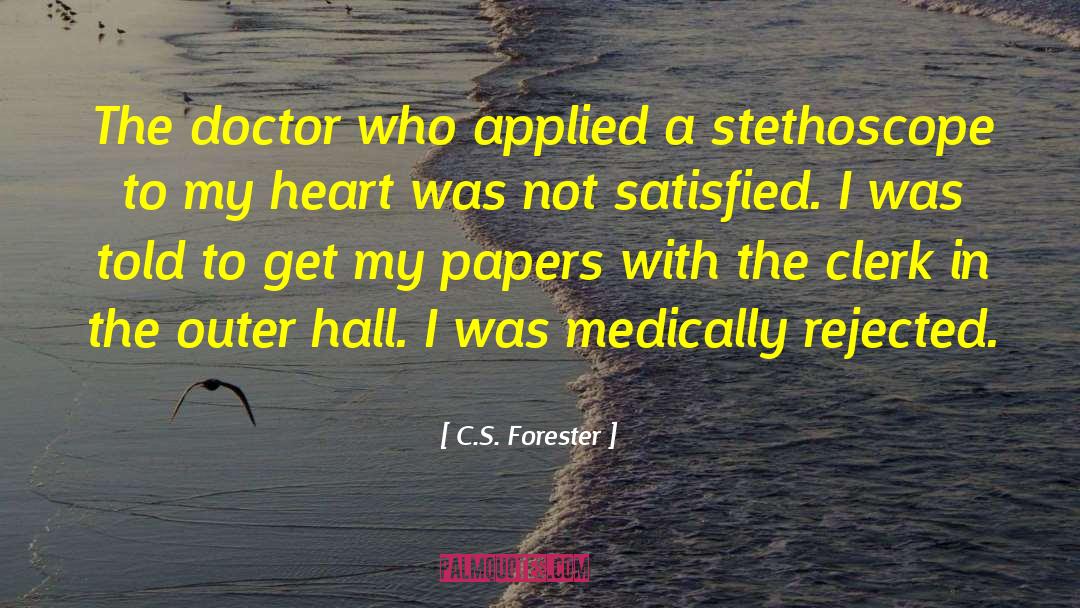 Sinner S Heart quotes by C.S. Forester