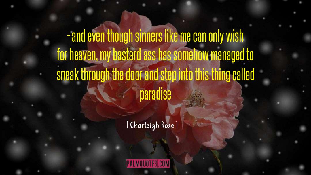 Sinners Like Me quotes by Charleigh Rose