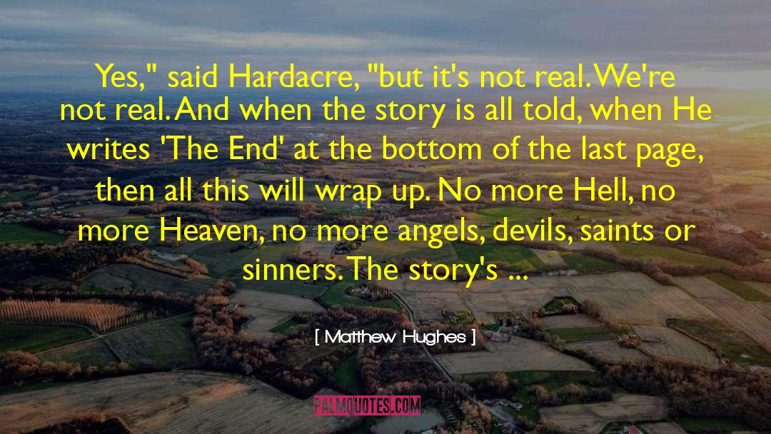 Sinners Of Saint quotes by Matthew Hughes