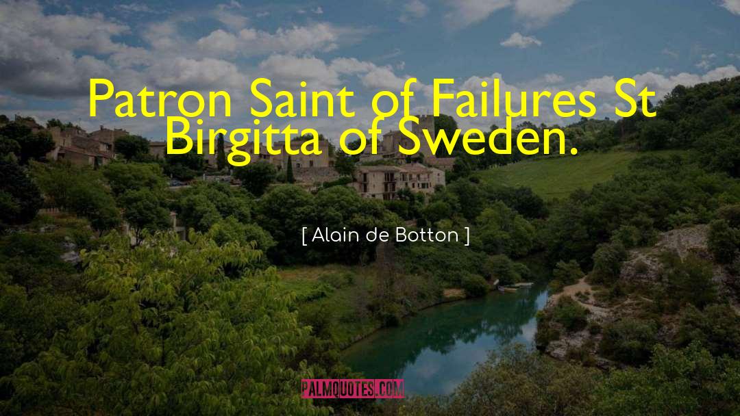 Sinners Of Saint quotes by Alain De Botton