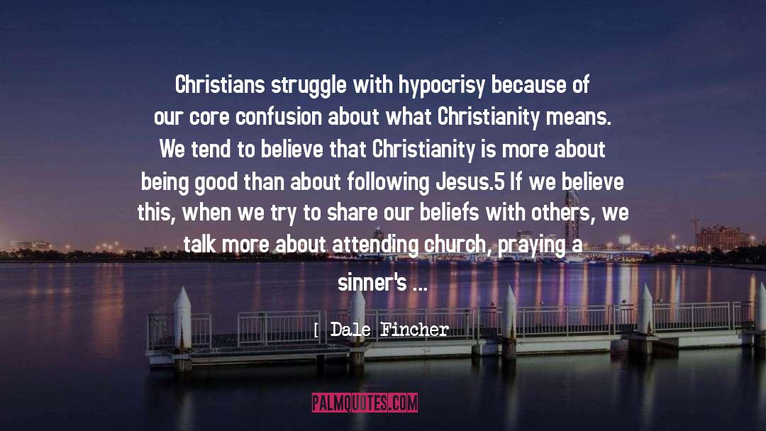 Sinners quotes by Dale Fincher