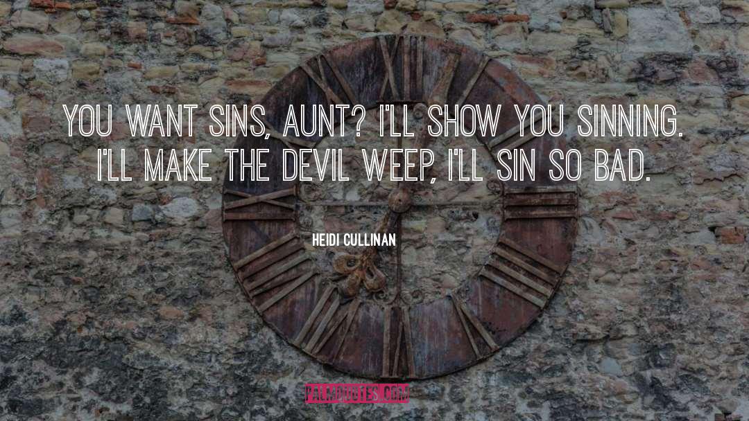 Sinning quotes by Heidi Cullinan