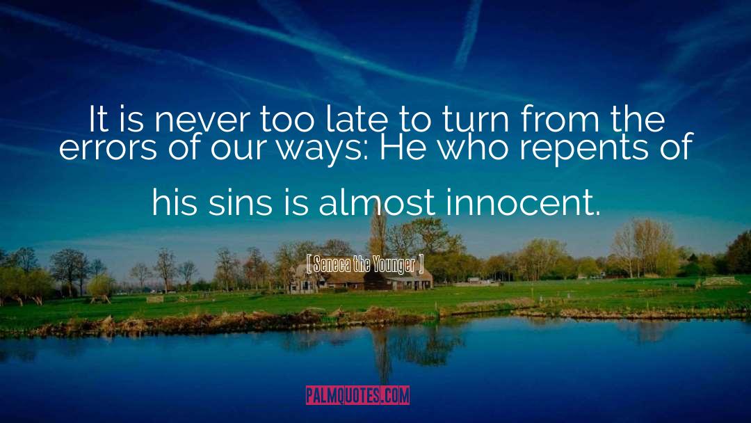 Sins Not quotes by Seneca The Younger