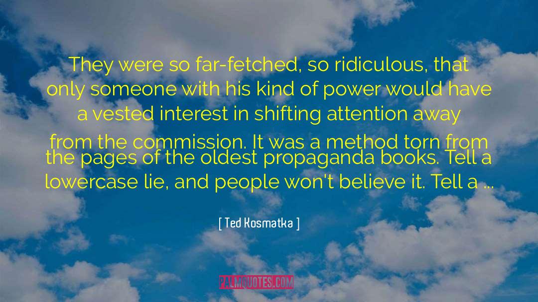 Sins Of Commission quotes by Ted Kosmatka